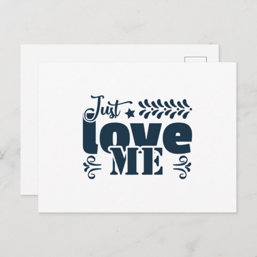 Carte Postale juste aime-moi (Devant / Derrière)
