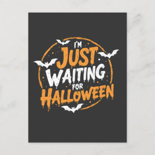 Carte Postale Juste En Attente D'Halloween Éffrayant Batty Cadea