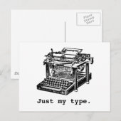 Carte Postale Juste mon type, Typewriter (Devant / Derrière)