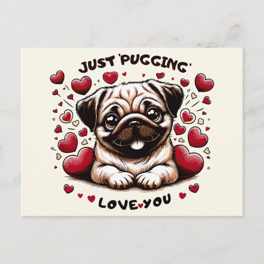Carte Postale Juste 'Pugging' Vous aimez (Devant)
