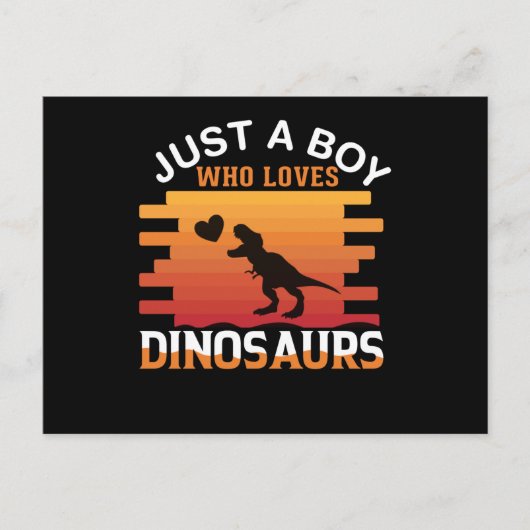 Carte Postale Juste un garçon qui aime Dinosaur | Design de dino (Devant)