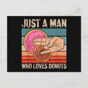 Carte Postale Juste un homme qui aime les donuts 2 dans le peti
