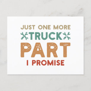 Carte Postale Juste Une Promesse De Plus De Camion Partie I