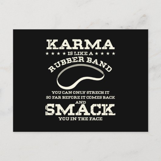 Carte Postale Karma Est Comme Un Groupe De Caoutchouc (Devant)