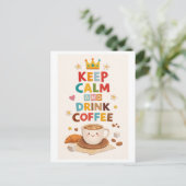 Carte Postale "Keep Calm and Drink Coffee" (Debout devant)