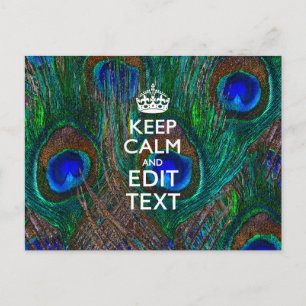 Carte Postale Keep Calm and Have Your Text on Peacock Feathers