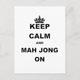 Carte Postale KEEP CALM AND MAH JONG ON.png