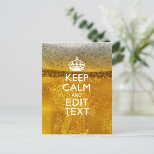 Carte Postale Keep Calm and Your Text for some Cold Beer (Debout devant)