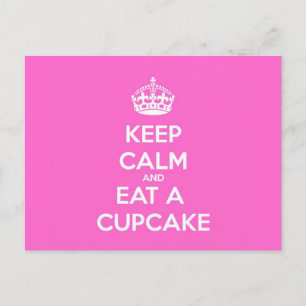 Carte Postale Keep Calm et Eat a Cupcake