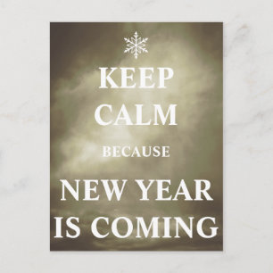Carte Postale Keep calm new year is coming
