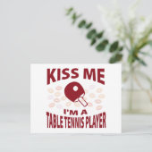 Carte Postale Kiss Me I'm A Table Tennis Player (Debout devant)