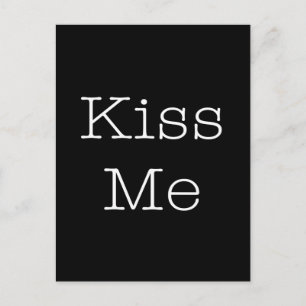 Carte Postale Kiss Me Love Citations Inspirationnelle Romantique