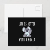 Carte Postale Koala - Life Is Better With A Koala (Devant / Derrière)