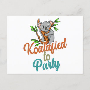 Carte Postale Koalafied au Parti Qualifié Pun Cute et Funny Ko