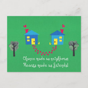 Carte Postale La chance nous a fait des voisins...