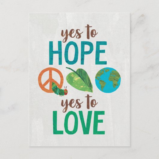 Carte Postale La chenille très affamée Oui à l'espoir (Devant)