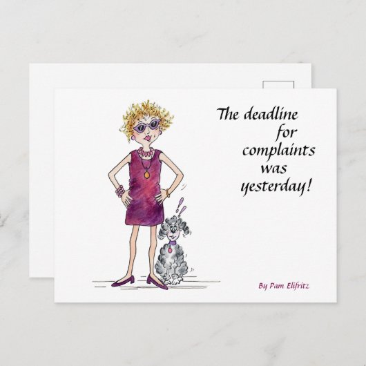 Carte Postale La date limite pour les plaintes était hier, d'acc (Devant / Derrière)