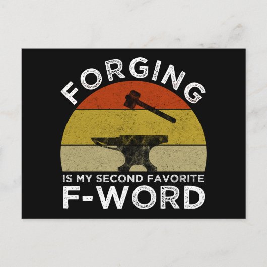 Carte Postale La Forge Est Mon Deuxième F-Word Préféré (Devant)