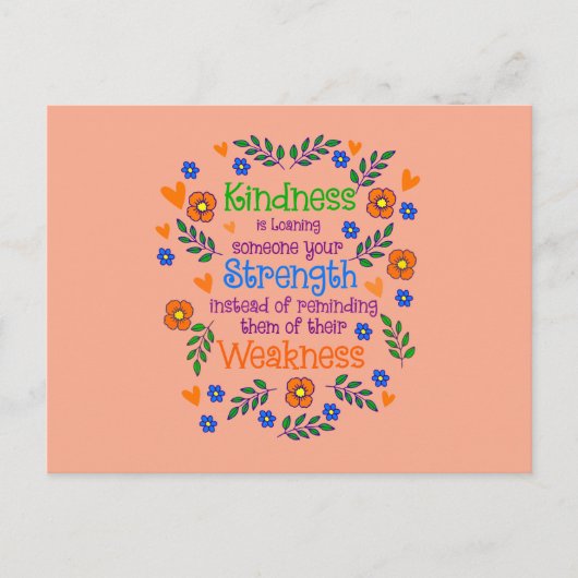 Carte Postale La gentillesse Prête Quelqu'Un Votre Force (Devant)