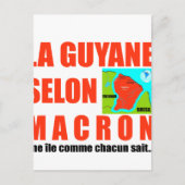 Carte Postale La Guyane selon Macron est une île (Devant)