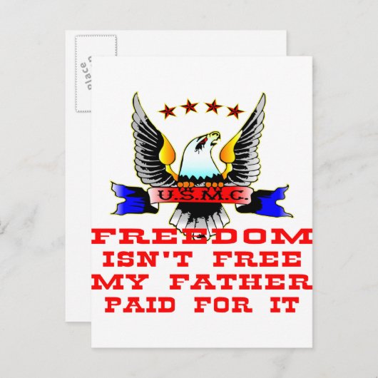 Carte Postale La liberté de l'USMC n'est pas libre Mon père payé (Devant / Derrière)