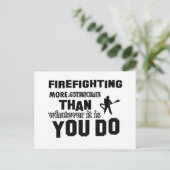 Carte Postale la lutte contre le feu est plus géniale que ce que (Debout devant)