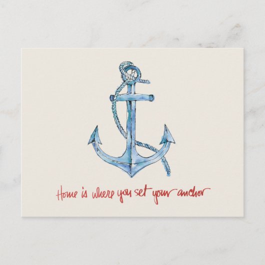 Carte Postale La maison est où vous placez votre Ancre (Devant)