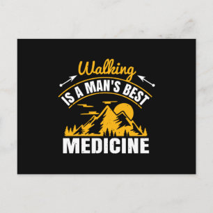 Carte Postale La marche est la meilleure médecine pour un homme