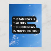 Carte Postale La mauvaise nouvelle, c'est que le temps file la b (Devant)