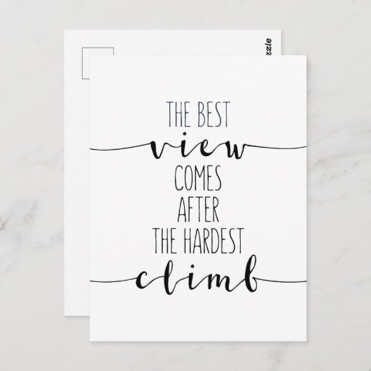 Carte Postale La Meilleure Vue Vient Après L'Ascension La Plus D (Devant / Derrière)