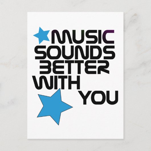 Carte Postale La Musique Sonne Mieux Avec Vous (Devant)