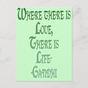Carte Postale *Là Où Il Y A L'Amour* Citation Gandhi Inspiration