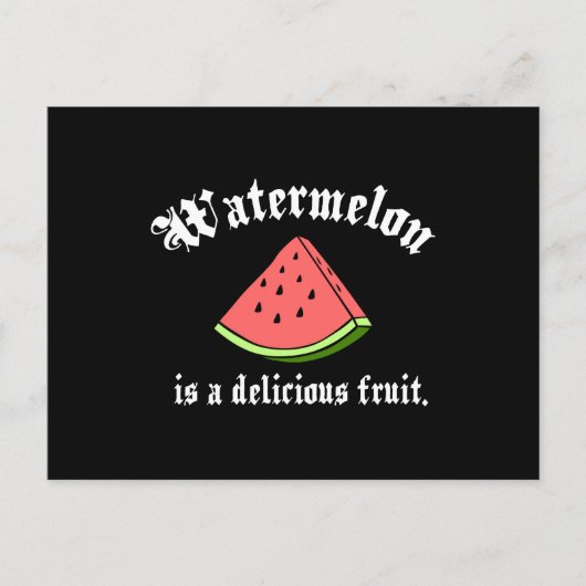 Carte Postale La pastèque Est Un Fruit Délicieux (Devant)