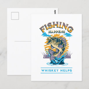 Carte Postale La pêche arrive. Le whisky aide !