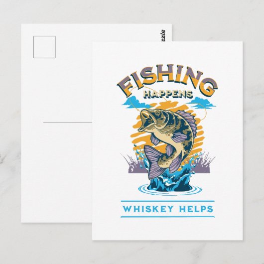 Carte Postale La pêche arrive. Le whisky aide ! (Devant / Derrière)