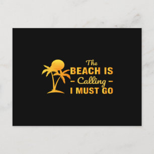 Carte Postale La plage appelle et je dois y aller