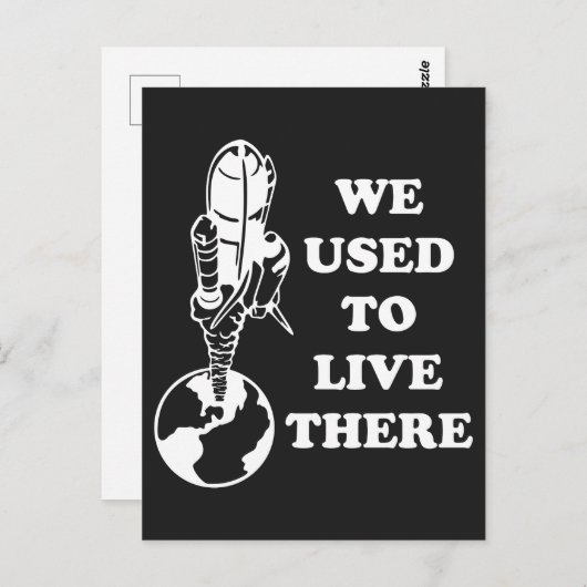 Carte Postale La Planète Que Nous Vivions Là-Bas Sauve L'Espace (Devant / Derrière)