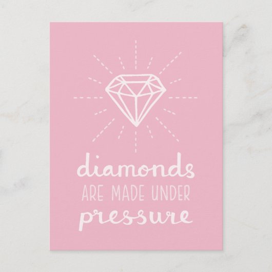 Carte Postale La pression fait deviner les diamants, Inspiration (Devant)