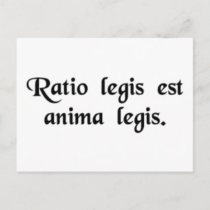 Carte Postale La raison de la loi est l'âme de la loi.