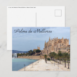 Carte Postale La Seu, la cathédrale de Palma de Mallorca - Espag