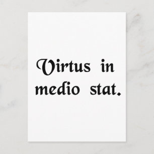 Carte Postale La vertu se tient au milieu.