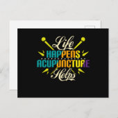 Carte Postale La Vie Arrive Acupuncture Aide, Acupuncture (Devant / Derrière)