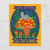 Carte Postale La vie au ralenti Champignon de mignon escargot  (Devant)