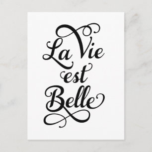 Carte Postale la vie est belle, la vie est belle, citation franç