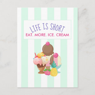 Carte Postale La vie est courte Manger plus de glace Crème