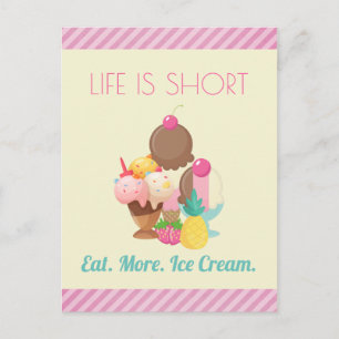 Carte Postale La vie est courte Manger plus de glace Crème