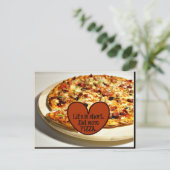 Carte Postale La vie est courte. Mangez plus de pizza, (Debout devant)