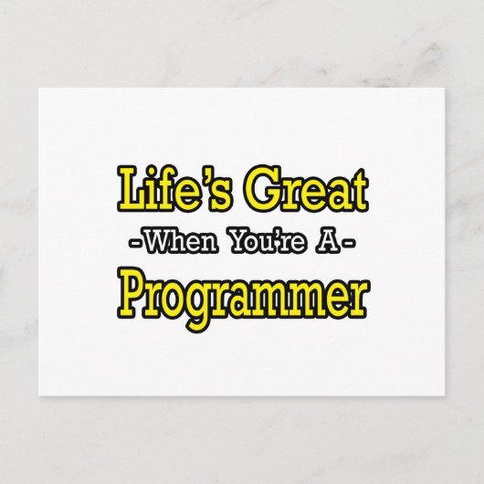Carte Postale La vie est géniale...Programmeur (Devant)