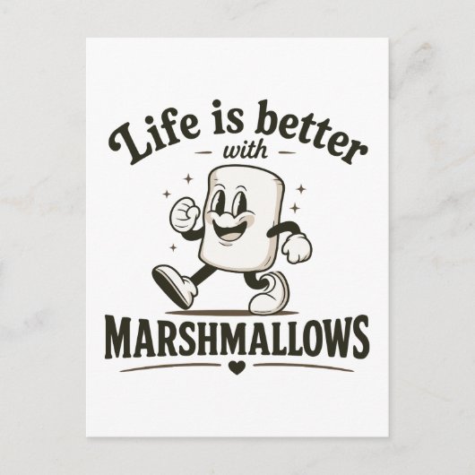 Carte Postale La vie est meilleure avec des marshmallows (Devant)