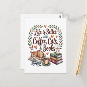 Carte Postale La vie est meilleure avec du café, des chats et de